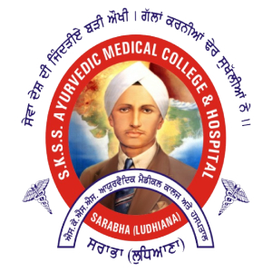 SHAHEED KARTAR SINGH SARABHA AYURVEDIC MEDICAL COLLEGE AND HOSPITAL